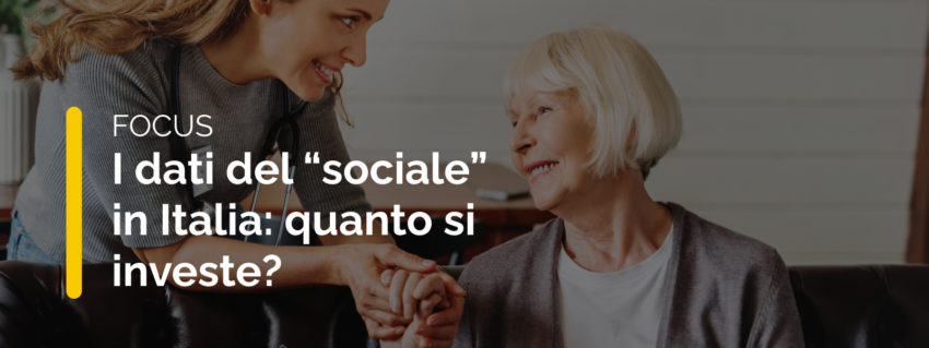 I dati del “sociale” in Italia: quanto si investe?
